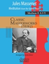 Jules Massenet, Meditation ( from Thas ) Streichorchester Partitur + Stimmen