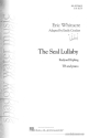 Eric Whitacre, The Seal Lullaby TB Chorpartitur