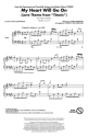 James Horner, My Heart Will Go On (Love Theme from Titanic) 2-Part Choir Chorpartitur