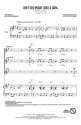 Don't You Worry 'Bout a Thing for female choir (SSA) and piano choral score