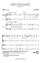 John Leavitt, Keep Your Lamps SSA opt. a Cappella Chorpartitur