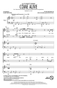 Come Alive pour 3-part mixed choir and piano choral score