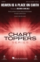 Ellen Shipley_Rick Nowels, Heaven Is a Place on Earth SSAA a Cappella Chorpartitur