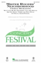 Fred Rogers, Mister Rogers' Neighborhood (Choral Highlights) SAB Chorpartitur