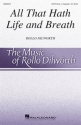 Rollo Dilworth, All That Hath Life and Breath SATB a Cappella Chorpartitur