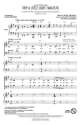Mark Shaiman_Scott Wittman, Trip a Little Light Fantastic Mixed Choir [SAB] Chorpartitur
