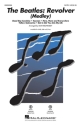 The Beatles: Revolver (Medley) SATB Chorpartitur