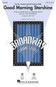 Good Morning Starshine for mixed choir and piano choral score