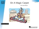 Carol Klose, On a Magic Carpet Klavier Buch