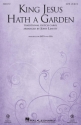 King Jesus Hath a Garden SATB Chorpartitur