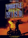 Whistle Down the Wind Vocal and Piano Buch