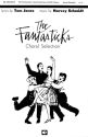 Harvey Schmidt_Tom Jones, The Fantasticks (Choral Selections) SATB Chorpartitur