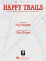 Happy Trails Piano and Vocal Blatt