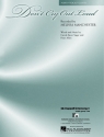 Don't Cry Out Loud Piano and Vocal Blatt