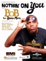 B.o.B., Nothin' on You Piano, Vocal and Guitar Buch