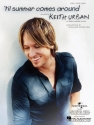 Til Summer Comes Around Piano and Vocal Blatt