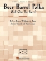 Beer Barrel Polka Piano, Vocal and Guitar Buch