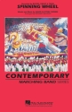 Spinning Wheel Marching Band Partitur + Stimmen
