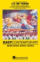 Berry Gordy_Bob West_Hal Davis_Willie Hutch, I'll Be There - Marching  Marching Band Partitur + Stimmen