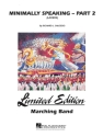 Richard L. Saucedo, Minimally Speaking - Part 2 (Layers) Marching Band Partitur + Stimmen
