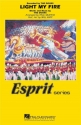 Light My Fire Marching Band Partitur