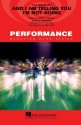 Henry Krieger_Tom Eyen, And I Am Telling You I'm Not Going (Dreamgirls Marching Band Partitur + Stimmen