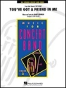 Randy Newman, You've Got A Friend In Me Concert Band Partitur