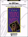 Oscar Hammerstein II_Richard Rodgers, Selections from 'The King and I' Concert Band Partitur + Stimmen