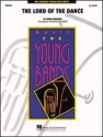 Ronan Hardiman, The Lord of the Dance Concert Band/Harmonie Partitur