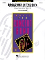 Broadway in the 90's Concert Band/Harmonie Partitur + Stimmen