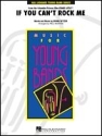 Brian Setzer, If You Can't Rock Me Concert Band Partitur