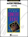 Psycho (Prelude) for concert band score