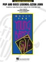 Pop and Rock Legends: Elton John Concert Band/Harmonie Partitur + Stimmen