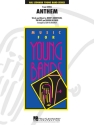 Benny Andersson_Bjrn Ulvaeus_Tim Rice, Anthem (from Chess) Concert Band/Harmonie Partitur