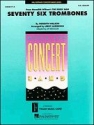 Seventy-Six Trombones Concert Band Partitur