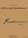 Joyful and Triumphant Concert Band Partitur + Stimmen