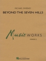 Michael Sweeney, Beyond the Seven Hills Concert Band Partitur