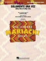 Agustin Lara, Solamente Una Vez Mariachi Ensemble Partitur