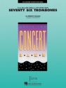 Meredith Willson, Seventy-Six Trombones Concert Band Partitur + Stimmen