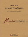 Gabriel Faur, Chant Funeraire Concert Band Partitur