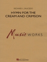 Richard L. Saucedo, Hymn for the Cream and Crimson Concert Band Partitur + Stimmen