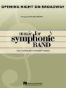Opening Night on Broadway Concert Band Partitur + Stimmen