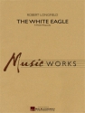 Robert Longfield, The White Eagle ( A Polish Rhapsody ) Concert Band/Harmonie Partitur