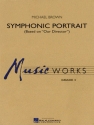 Michael Brown, Symphonic Portrait Based On 'Our Director' Concert Band/Harmonie Partitur + Stimmen