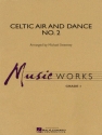 Celtic Air and Dance No. 2 Concert Band/Harmonie Partitur