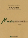 Richard L. Saucedo, Groovee! Concert Band/Harmonie Partitur + Stimmen