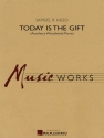 Samuel R. Hazo, Today Is the Gift Concert Band Stimmen-Set