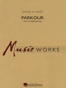 Samuel R. Hazo, Parkour Concert Band/Harmonie Partitur + Stimmen