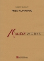 Robert Buckley, Free Running Concert Band/Harmonie Partitur