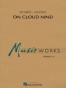 Richard L. Saucedo, On Cloud Nine! Concert Band/Harmonie Partitur